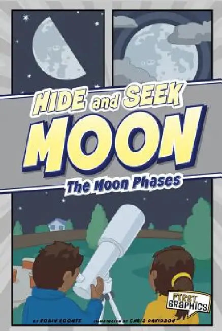 Hide and Seek Moon: The Moon Phases by Robin Michal Koontz, Chris Davidson