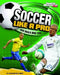 Play Soccer Like a Pro: Key Skills and Tips by Christopher Forest