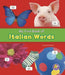 My First Book of Italian Words by Katy R. Kudela