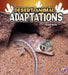 Desert Animal Adaptations by Julie Murphy