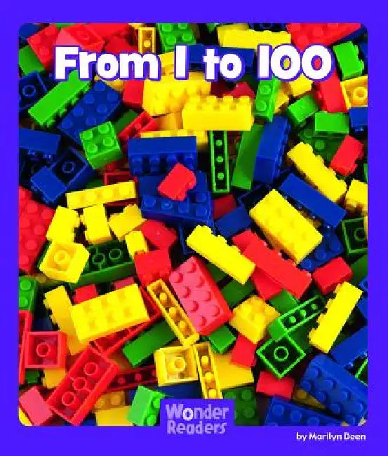 From 1 to 100 by Marilyn Deen