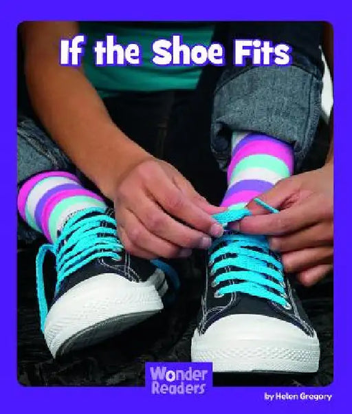 If the Shoe Fits by Mary Lindeen