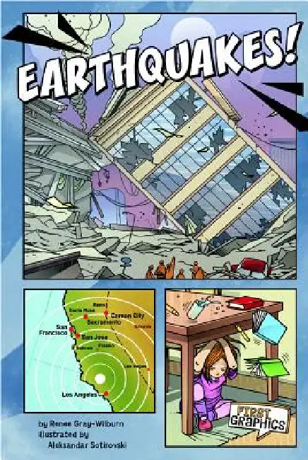 Earthquakes! by Renée Gray-Wilburn, Aleksandar Sotirovski, Susan Cutter