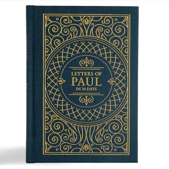 Letters of Paul in 30 Days: CSB Edition by Trevin Wax