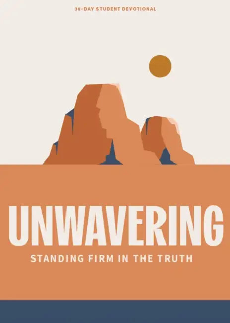 Unwavering Teen Devotional by Lifeway Students (COR)