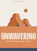 Unwavering Teen Devotional by Lifeway Students (COR)