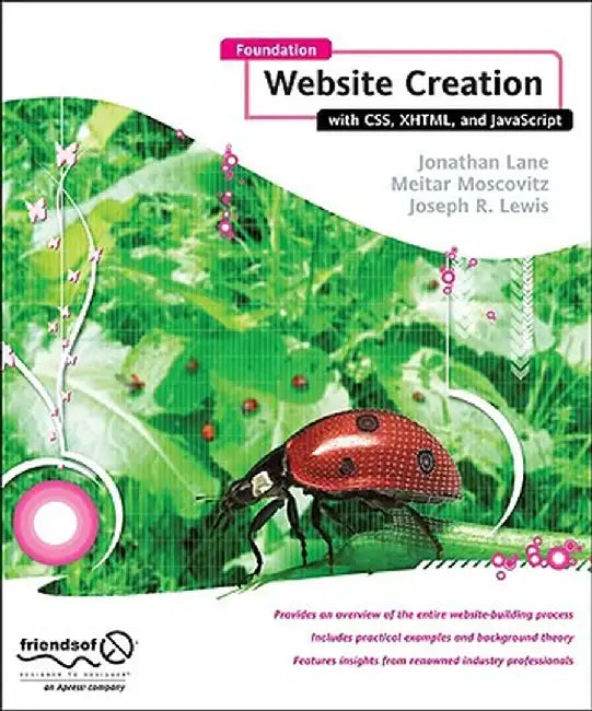 Foundation Website Creation with CSS, XHTML, and JavaScript by Steve Smith