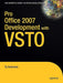 Pro Office 2007 Development with VSTO by Ty Anderson