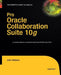 Pro Oracle Collaboration Suite 10g by John Watson