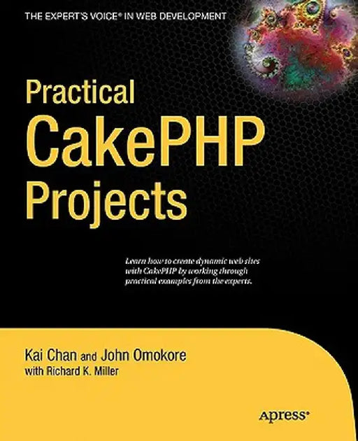 Practical CakePHP Projects by Cheryl Miller
