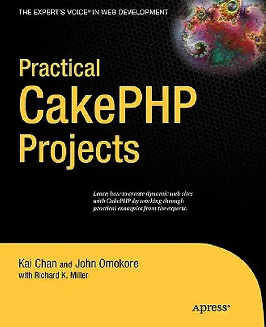 Practical CakePHP Projects by Cheryl Miller
