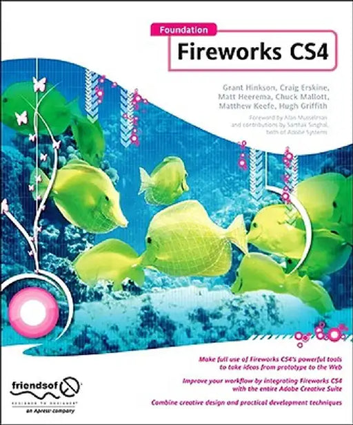 Foundation Fireworks CS4 by Hugh Griffith