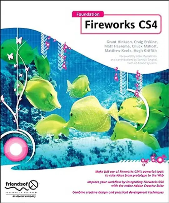 Foundation Fireworks CS4 by Hugh Griffith
