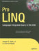 Pro LINQ: Language Integrated Query in VB 2008 by Joseph Rattz