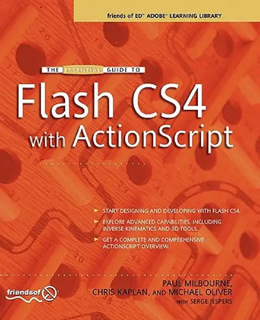 The Essential Guide to Flash CS4 with ActionScript by Chris Kaplan