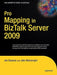 Pro Mapping in BizTalk Server 2009 by Jim Dawson