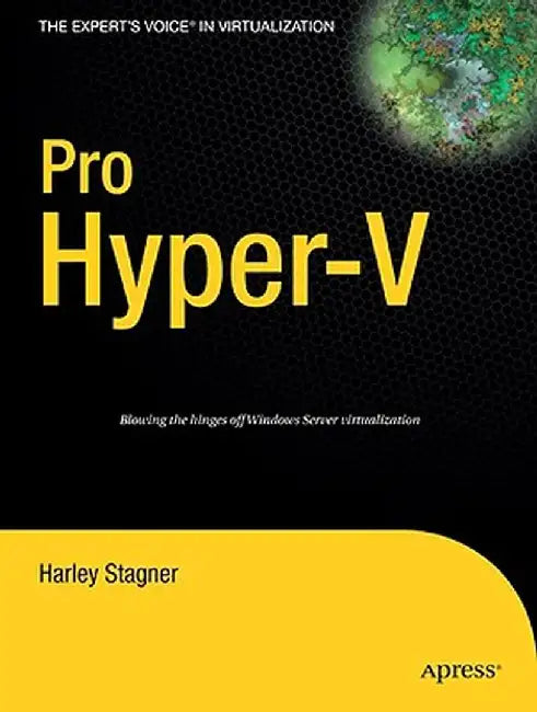 Pro Hyper-V by Harley Stagner