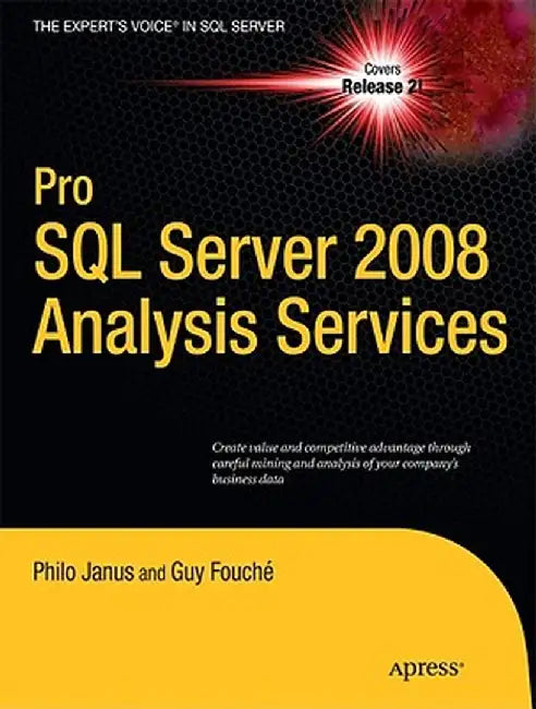 Pro SQL Server 2008 Analysis Services by Philo Janus