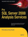 Pro SQL Server 2008 Analysis Services by Philo Janus