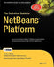 The Definitive Guide to Netbeans Platform by Heiko Bock