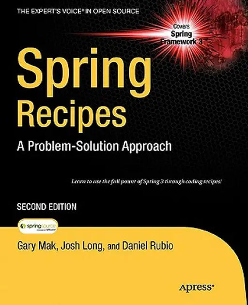 Spring Recipes: A Problem-Solution Approach by Gary Mak