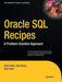 Oracle SQL Recipes: A Problem-Solution Approach by Grant Allen