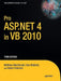 Pro ASP.NET 4 in VB 2010 by Matthew MacDonald