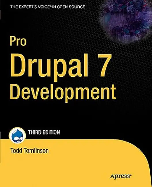 Pro Drupal 7 Development by John Vandyk