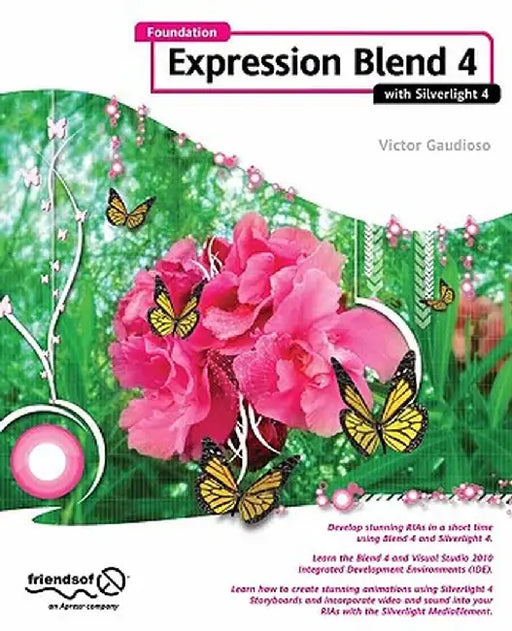 Foundation Expression Blend 4 with Silverlight by Victor Gaudioso