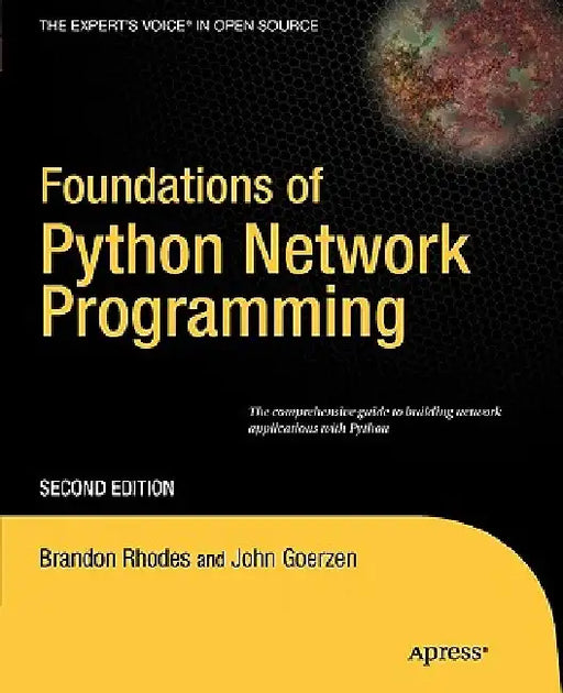 Foundations of Python Network Programming by John Goerzen