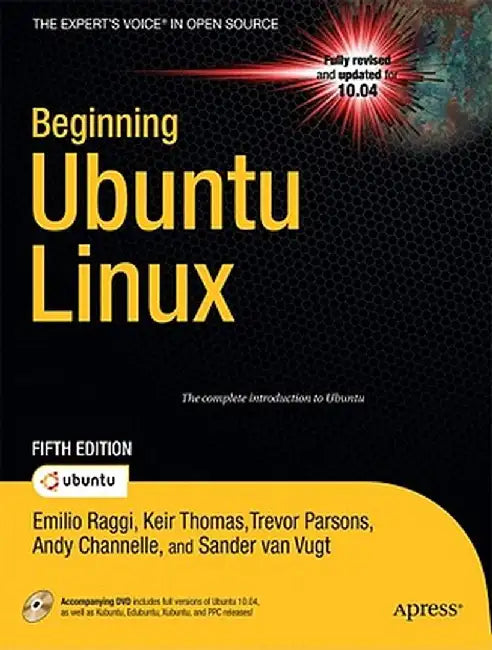 Beginning Ubuntu Linux by Emilio Raggi