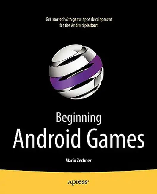 Beginning Android Games by Mario Zechner