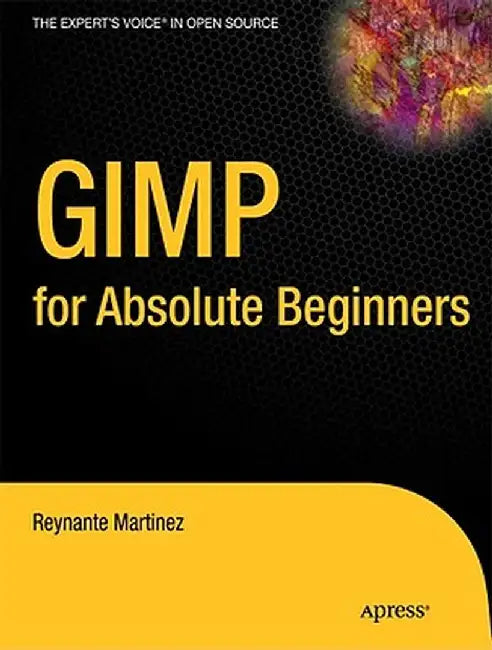 Gimp for Absolute Beginners by Jan Smith