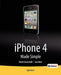 iPhone 4 Made Simple by Martin Trautschold