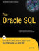 Pro Oracle SQL by Karen Morton