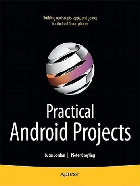 Practical Android Projects by Pieter Greyling
