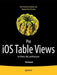 Pro IOS Table Views: For iPhone, iPad, and iPod Touch by Tim Duckett