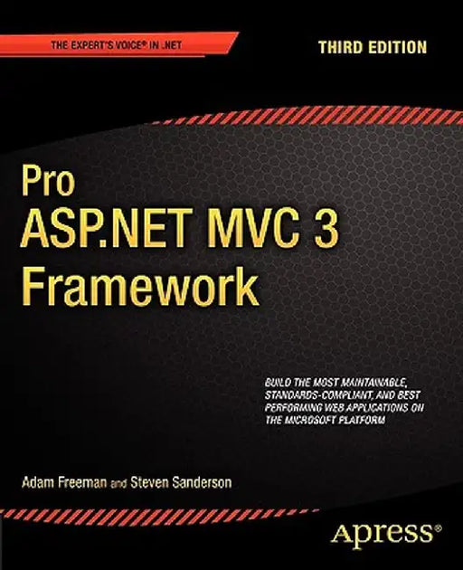 Pro ASP.Net MVC 3 Framework by Adam Freeman