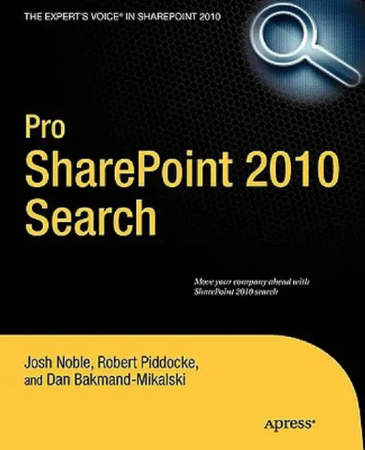 Pro Sharepoint 2010 Search by Josh Noble