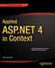 Applied ASP.Net 4 in Context by Adam Freeman