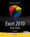 Excel 2010 Made Simple by Abbott Katz