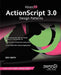 Advanced ActionScript 3.0: Design Patterns by Ben Smith