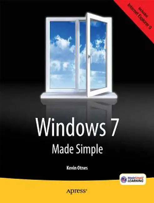Windows 7 Made Simple by Kevin Otnes