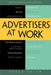 Advertisers at Work by Tracy Tuten