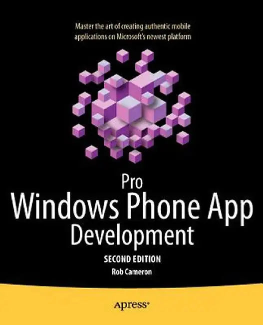 Pro Windows Phone App Development by Rob Cameron