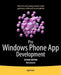 Pro Windows Phone App Development by Rob Cameron