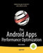 Pro Android Apps Performance Optimization by Herv Guihot