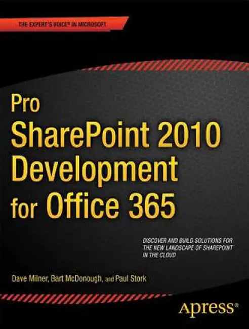 Pro SharePoint 2010 Development for Office 365 by Dave Milner