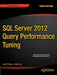SQL Server 2012 Query Performance Tuning by Grant Fritchey