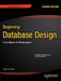 Beginning Database Design: From Novice to Professional by Clare Churcher